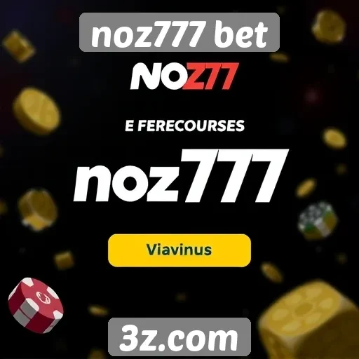 Novidades em bônus e promoções no noz777 bet